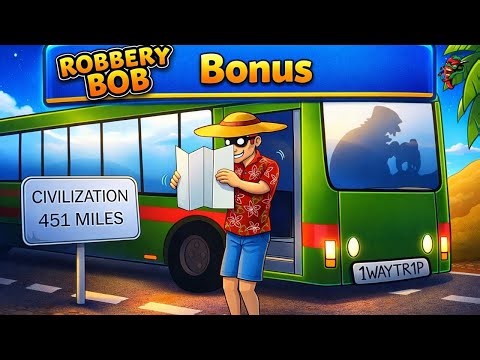 BONUS | ROBBERY BOB | Part 8 Full Gameplay Walkthrough