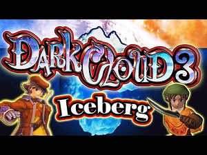 Dark Cloud 3 Iceberg EXPLAINED - Dark Cloud Compendium Hiddencastle #DarkCloud #Retrogaming