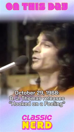57 years ago TODAY, a sitar hook and a lovestruck chorus took over the airwaves when B.J. Thomas released “Hooked on a Feeling” in 1968! It climbed to number five on the Hot 100 the next spring. The song received a second life when Blue Swede’s “ooga-chaka” cover hit number one in 1974, and it found a third life decades later thanks to “Guardians of the Galaxy.” #nostalgia #musichistory #60s #60smusic #60sthrowback | Classic Nerd