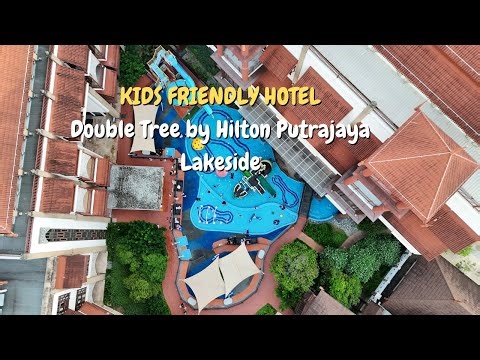 ANAK TERUS HAPPY! 😱 DoubleTree by Hilton Putrajaya Lakeside Ada Mini Waterpark!