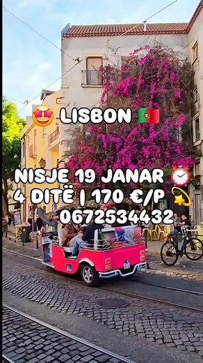 Udhëtim në Lisbon Portugali Dy persona në dhomë - 175 €/P Nisje në...