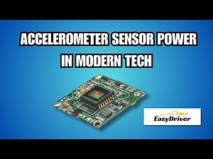 Unleashing Accelerometer Sensor Power in Modern Technology