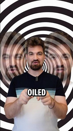 You want to be oiled up