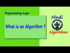 WK4 - 27 HINDI What is an Algorithm ?