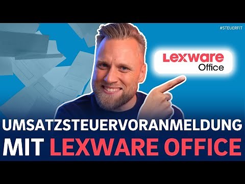 Umsatzsteuervoranmeldung mit Lexware Office (Lexoffice): So machst du deine USt-VA