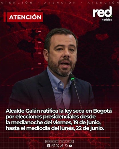 Galán ratifica ley seca en Bogotá para las elecciones