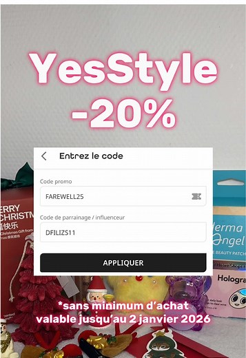 -20% sur @YesStyle jusqu’au 2 janvier avec les codes : Promo: FAREWELL25 Influenceur : DFILIZS11 Codes qui n’expirent jamais 👇🏻 -17% de réduction dès 53€ d’achats : Code Promo : TINA12 Code Parrainage: DFILIZS11 -15% de réduction dès 45€ d’achats : Code promo: YUN10 Code parrainage : DFILIZS11 -5% de réduction sans minimum d’achat : Code parrainage : DFILIZS11 #pourtoi #yesstyle #yesstylecodes #yesstylecode #yesstylecoupon @YesStyleInfluencers