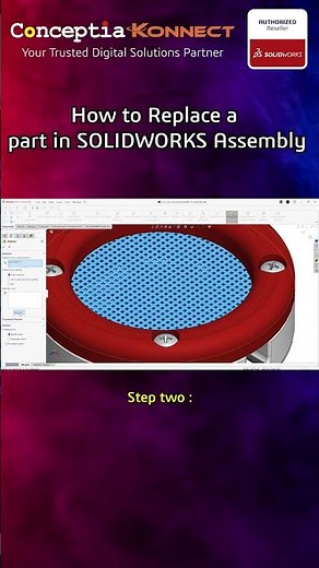 SOLIDWORKS Quicktip: Repalce a part in Assembly in SOLIDWORKS