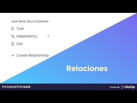 Relaciones de Tareas | Curso ClickUp