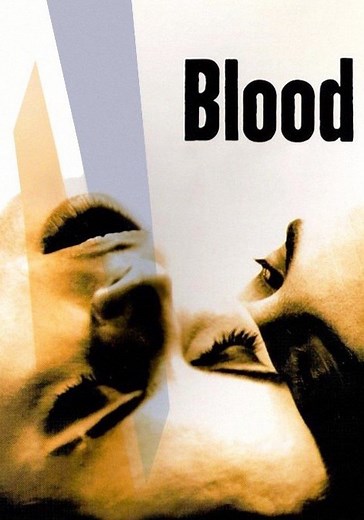 Blood streaming: where to watch movie online?