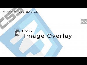 CSS Basics - Image Overlays
