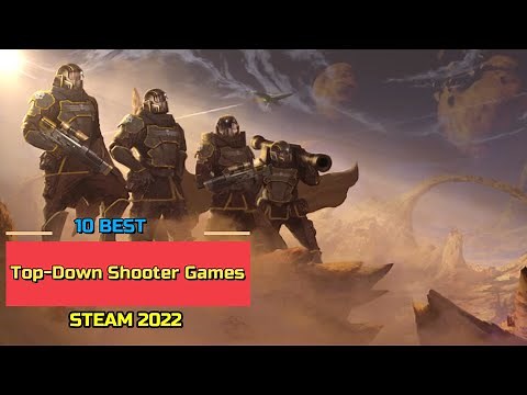 10 Great Top-Down Shooter Games On Steam /2022