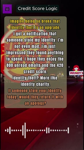 part 16 Identity theft would be an UPGRADE 🤡 #identitytheft #money #joke