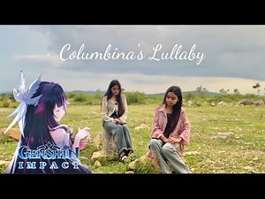 [ Genshin Impact ] Columbina's Lullaby Vocal - Cover by Mekhla - Mayukhi
