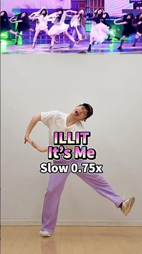 ILLIT / it's me Dance Tutorial Slow 【0.75x Mirror ミラー反転】