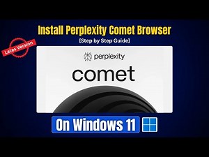 How to install Comet Browser on Windows 11 | Perplexity AI Browser | Complete Installation Guide