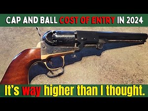 How Much is the Cap and Ball Revolver Hobby in 2024? You Might be Surprised.