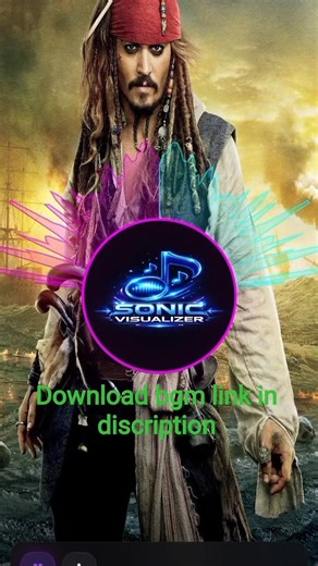 jack sparrow bgm download link discription #sonic visualizer