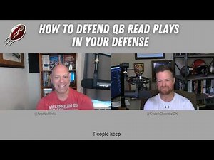 How to Defend QB Read Plays in Your Defense | Football Coaching Podcast