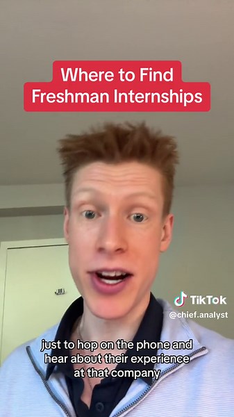 Freshman Year Internships 101 | Internship