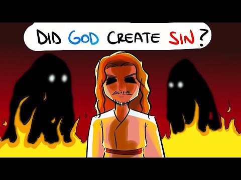 If God Is SINLESS, Then Did He CREATE Sin?