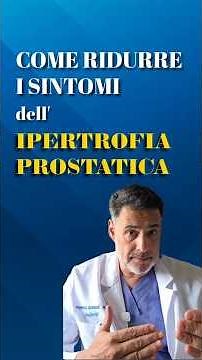 Come ridurre i sintomi della prostata ingrossata con consigli pratici #prostata