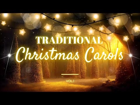 Traditional Christmas Carols – CD1 (Classic Holiday Songs)
