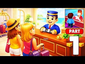 My Perfect Hotel - Gameplay Walkthrough - Build, Manage & Upgrade Your Dream Hotel (iOS, Android)