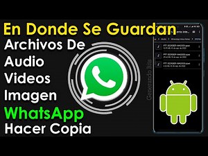 Where are WhatsApp audio, video, or image files saved? Make a copy on Android.