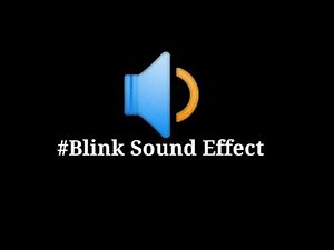 Blink - sound effect