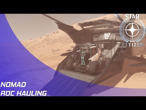 Star Citizen: CNOU Nomad - ROC Hauling (mining)