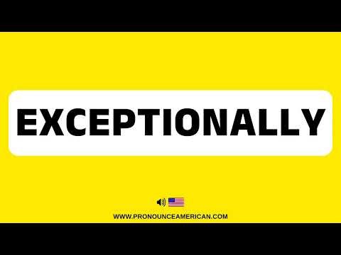 How to Pronounce EXCEPTIONALLY (Correctly)