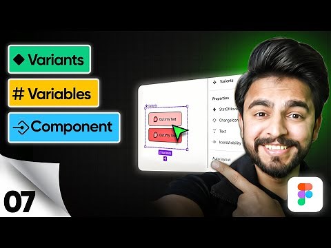 Master Figma Components Properties, Variables & Variant Like a Pro!