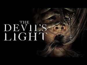 THE DEVIL'S LIGHT I Offizieller Trailer
