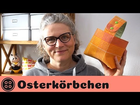 Osterkörbchen nähen / kostenloses Schnittmuster