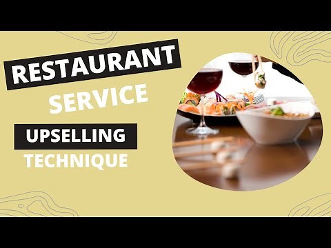 Restaurant Service - Basic Upselling Technique