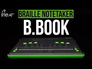 B.BOOK Braille Notetaker: New braille notetaker