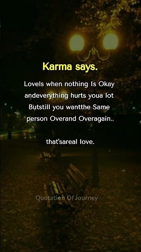 ✨ Karma Says: That’s What Real Love Feels Like ❤️‍🩹#KarmaSays #RealLove #PainAndLove #DeepQuotes