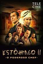 Estômago 2: O Poderoso Chef