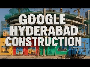 Google Hyderabad Mega Campus Construction Update | World’s Largest Google Office Outside USA
