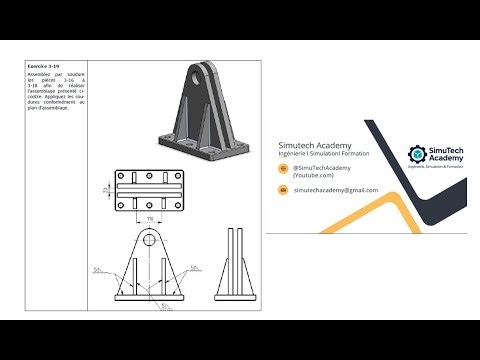 SolidWorks Tutoriel 3 I Exercice 3-19 I Assemblage par soudure des pièces 3-16 à 3-18 (Tutoriel)