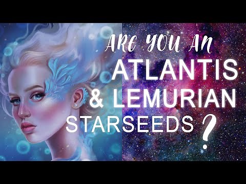 👽ARE YOU AN Atlantis & A Lemurian Starseed Alien?🌟 Golden Healer StarSeed 🌟👽👽👽