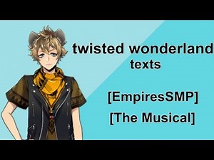 TWST x Empires [part 2] || twisted wonderland texts ||
