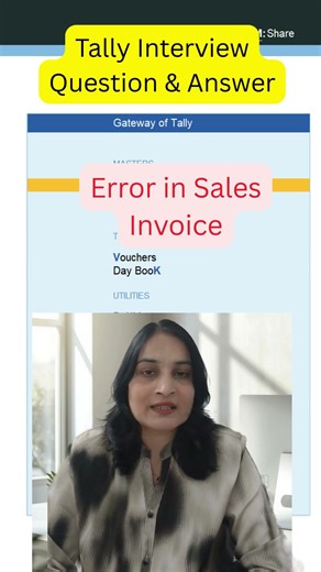 Tally interview question and answer. Error in sales invoice. Accountant interview question& answer