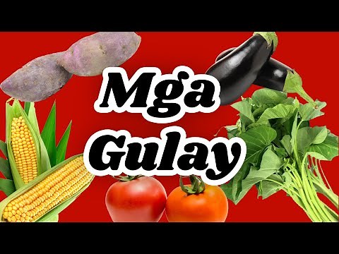 Mga Gulay (Vegetables)