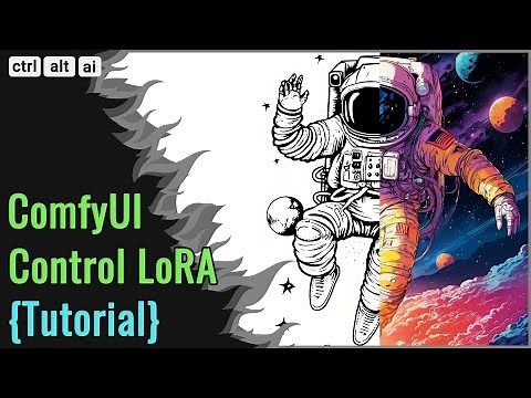 ComfyUI ControlNet Tutorial (Control LoRA)