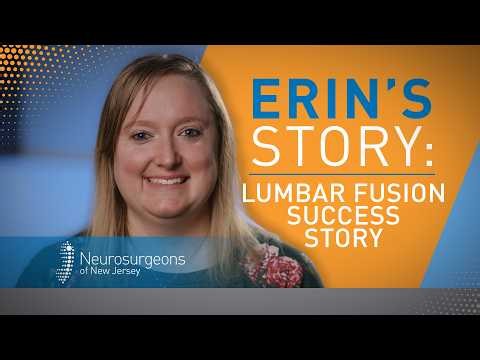 Dr. Anthony Conte: Erin’s L5-S1 Lumbar Fusion Success Story With Erin
