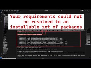 Your requirements could not be resolved to an installable set of packages