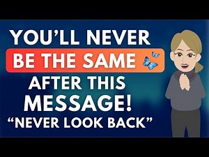 You Will Never Be The Same After This MESSAGE - Never Look Back! 🦋 Abraham Hicks