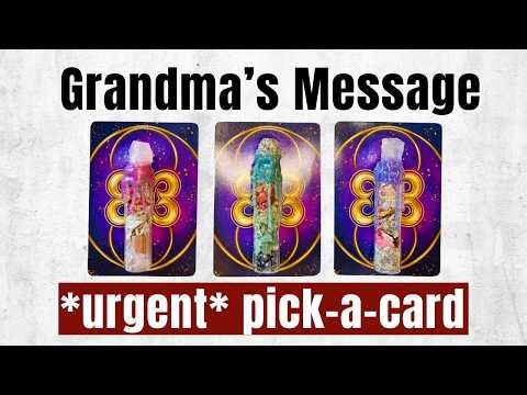 Your grandma has a message for you... (pick-a-card reading)